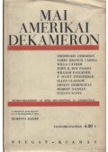 Anderson, Sherwood,James Branch Cabell,Willa Cather,John R. Dos Passos,Wiliam Faulkner,F. Scott Fitzgerald,Ellen Glasgow,Hemingway, Ernest,Robert Nathan,Evelyn Scott - Mai amerikai dekameron