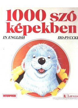Armelle Le Bigot-Macaux - 1000 szó képekben Armelle Le Bigot-Macaux - 1000 szó képekben, Budapest 1985 antikvár könyv