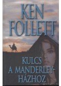 Ken Follett - Kulcs a Manderley-házhoz