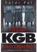 Földi Pál - Fejezetek a KGB titkos történetéből