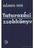 Dános György,Hír Alajos - Tatarozási zsebkönyv