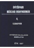 Hamvay Péter - Építőipari műszaki iránynormák 4. - Szakipar