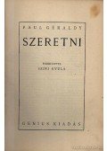 Paul Géraldy - Szeretni