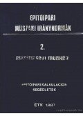 Hamvay Péter - Építőipari műszaki iránynormák 2. - Alépítményi munkák