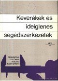 Hamvay Péter - Építőipari műszaki iránynormák 1. - Keverékek és ideiglenes segédszerkezetek