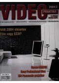 Nagy Árpád - Video praktika 2004/2 X évfolyam március-április