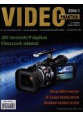 Nagy Árpád - Video praktika 2004/1. X. évfolyam január-február
