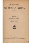 Jack London - Az éneklő kutya