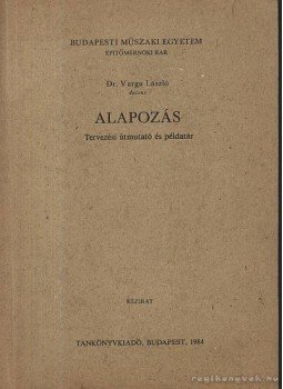 Varga László - Alapozás Varga László - Alapozás, Budapest 1980 antikvár könyv