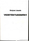Gulyás László - Vezetéstudomány