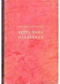 Zsigray Julianna - Szűts Mara házassága