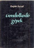 Tarján Rezső - Gondolkodó gépek