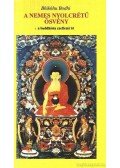 Bhikkhu Bodhi - A nemes nyolcrétű ösvény