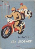 Pasek, Mirko - Kék leopárd