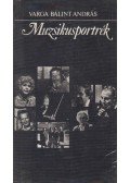 Varga Bálint András - Muzsikusportrék