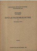 Bruzsa László - Épületszerkezetek I.