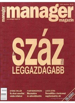 Kertész György - A száz leggazdagabb 2004. Kertész György - A száz leggazdagabb 2004., Budapest 2004 antikvár könyv