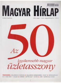 Iván Gizella - Magyar Hírlap 2003. május exkluzív kiadvány Iván Gizella - Magyar Hírlap 2003. május exkluzív kiadvány, Budapest 2003 antikvár könyv