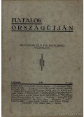 Sztrokay Tibor - Fiatalok országútján 1937. I. évfolyam 7. szám