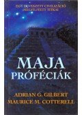 Cotterell, Maurice,Gilbert, Adrian - Maja próféciák