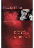 Müller Péter - Kígyó és kereszt