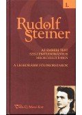 Rudolf Steiner - Az emberi test szellemtudományos megközelítésben