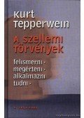 Kurt Tepperwein - A szellemi törvények