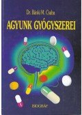 Dr. Bánki M. Csaba - Agyunk gyógyszerei