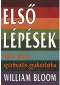 William Bloom - Első lépések