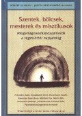 Ullman, Robert - Szentek, bölcsek, mesterek és misztikusok