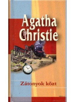 Agatha Christie - Zátonyok közt Agatha Christie - Zátonyok közt, Budapest 2007 antikvár könyv