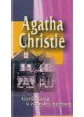 Agatha Christie - Gyilkosság a csendes házban