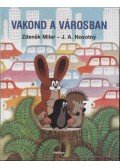 Novotny, J. A. - Vakond a városban
