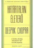 Deepak Chopra - Határtalan életerő