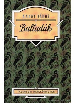 Arany János - Balladák Arany János - Balladák, Budapest 0 antikvár könyv