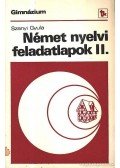 Szanyi Gyula - Német nyelvi feladatlapok II.