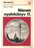 Szanyi Gyula - Német nyelvkönyv II.