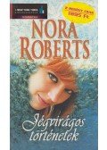Nora Roberts - Jégvirágos történetek