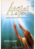 Eadie, Betty J. - Átölel a Fény