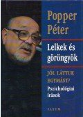 Popper Péter - Lelkek és göröngyök