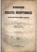 Szecsey István - Mezőgazdasági részletes növénytermelés