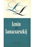 Urbán Nagy Rozália - Lenin és Lunacsarszkij