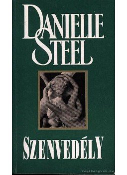 Danielle Steel - Szenvedély, Budapest 1993 antikvár könyv