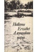Hallama Erzsébet - A nyugalom napja