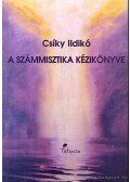 Csíky Ildikó - A számmisztika kézikönyve