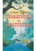Gaffney, Patricia - Megszerezni és megtartani