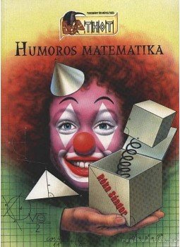 Róka Sándor - Humoros matematika Róka Sándor - Humoros matematika, 0 antikvár könyv