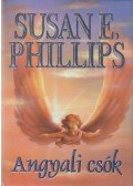 Susan Elizabeth Phillips - Angyali csók