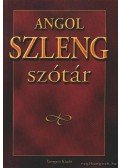 Gerencsér Ferenc - Angol szleng szótár