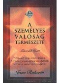 Jane Roberts - A személyes valóság természete I.